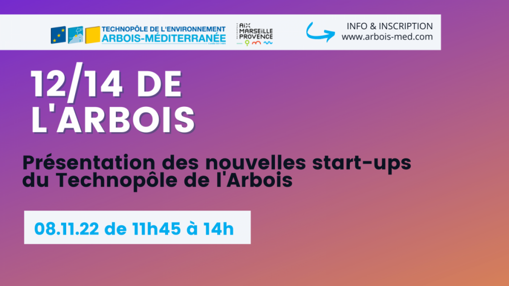 12 14 de l Arbois Présentation des nouvelles start ups du Technopôle